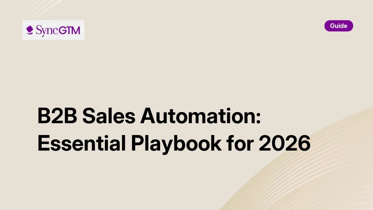 B2B Sales Automation: Essential Playbook for 2026