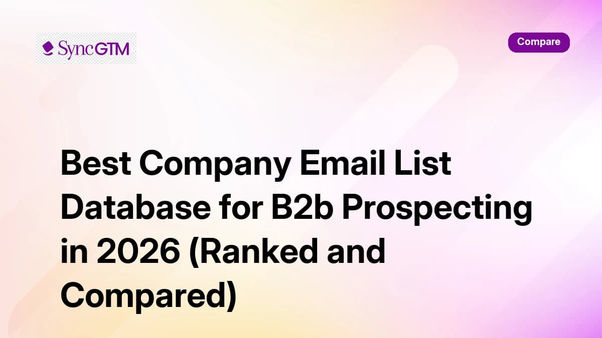 Best Company Email List Database for B2b Prospecting in 2026 (Ranked and Compared)
