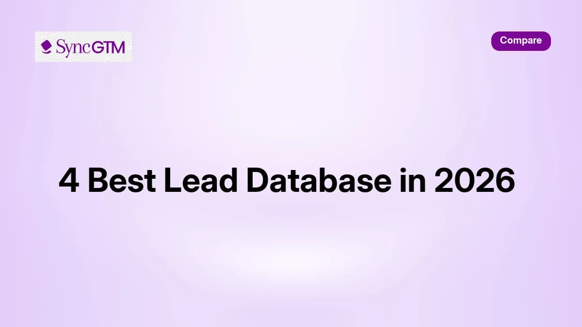 4 best lead database tools in 2026 ranked and compared — SyncGTM