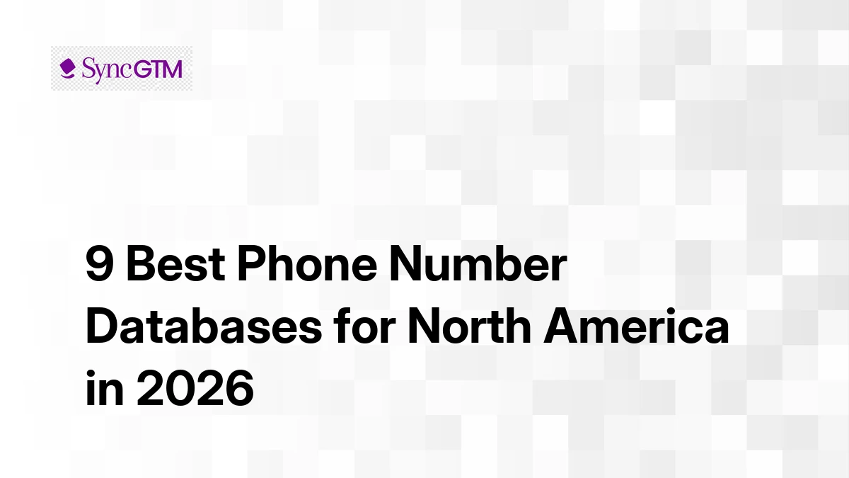 9 Best Phone Number Databases for North America in 2026 (Accuracy Tested)