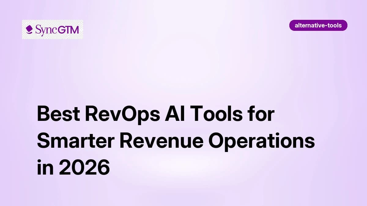 7 best AI tools for RevOps teams in 2026 — comparison guide
