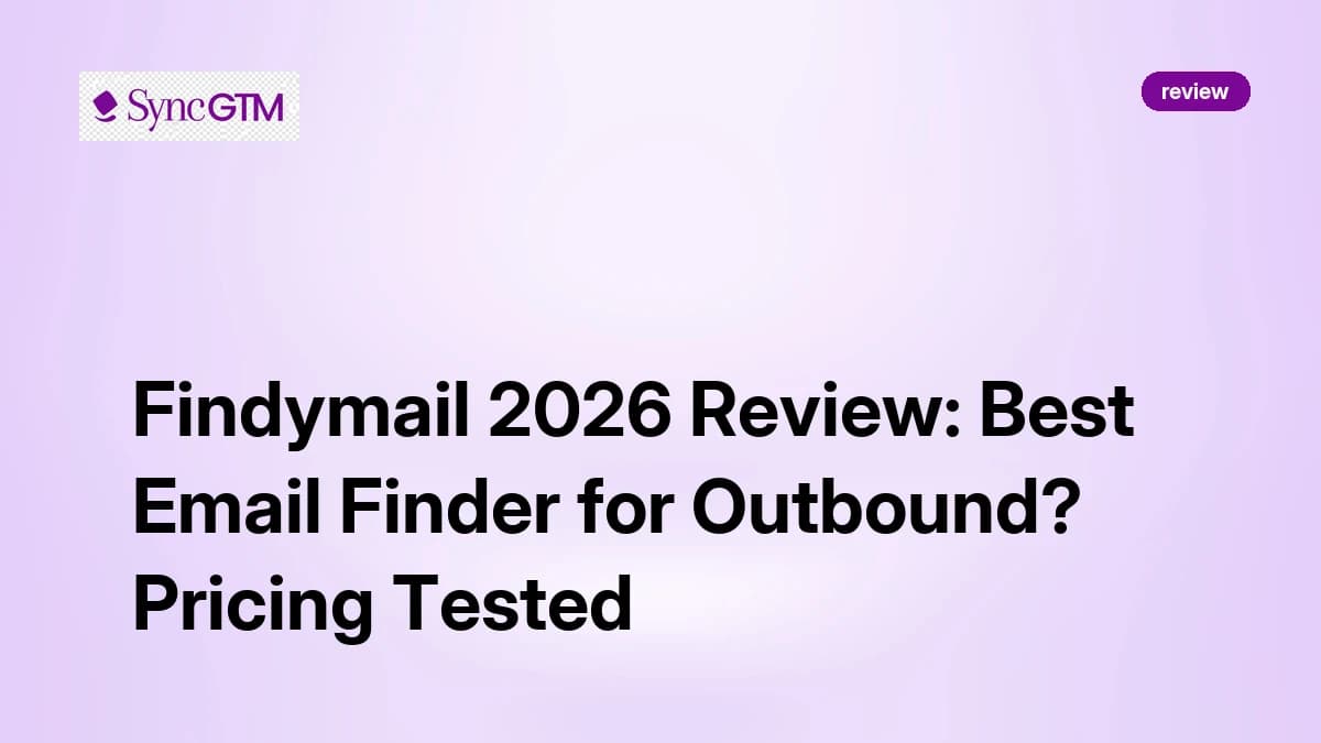 Findymail Review 2026 — Email Deliverability, Pricing, and Verdict