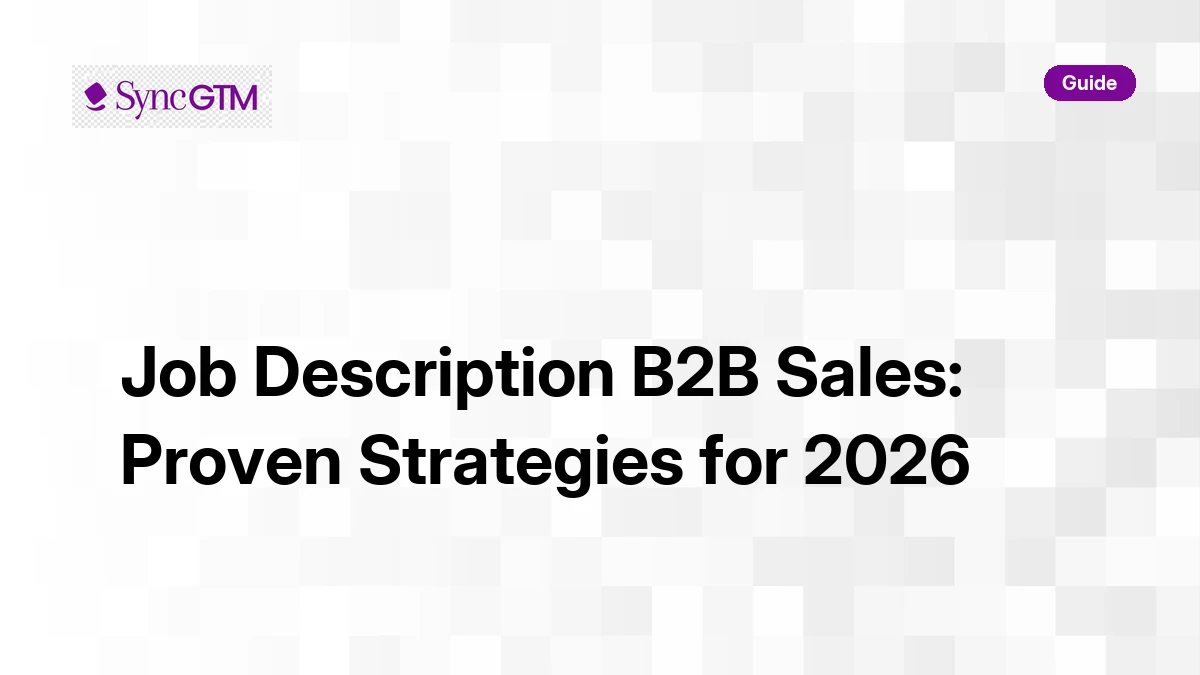 Job description B2B sales — templates and benchmarks for 2026