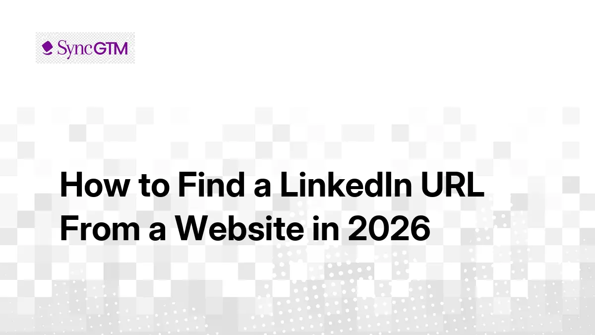 How to Find a LinkedIn URL From a Website in 2026 (5 Methods + Step-by-Step Extraction)