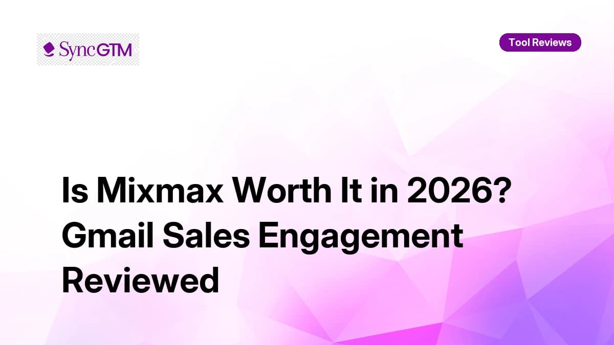 Mixmax Review 2026: Gmail Sales Engagement Pricing & Verdict