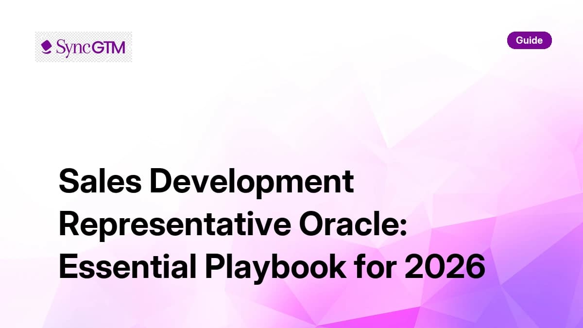 Sales development representative Oracle playbook — roles, salary, and career path for 2026