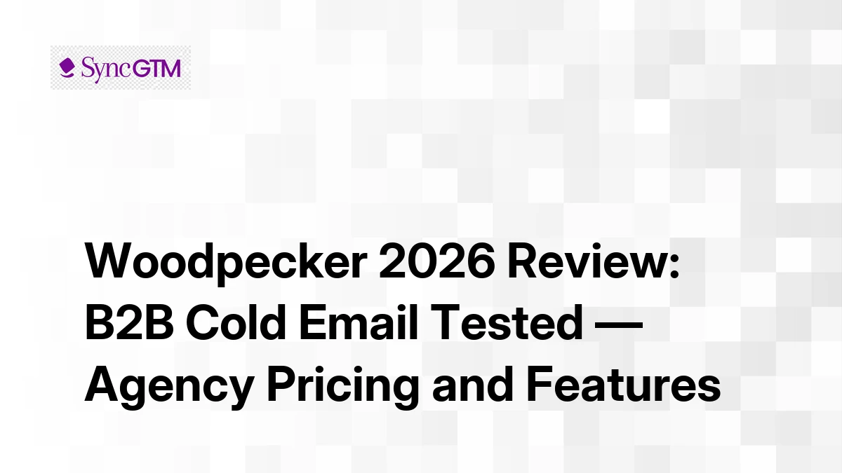Woodpecker Review 2026 — B2B Cold Email, Agency Features, and Pricing