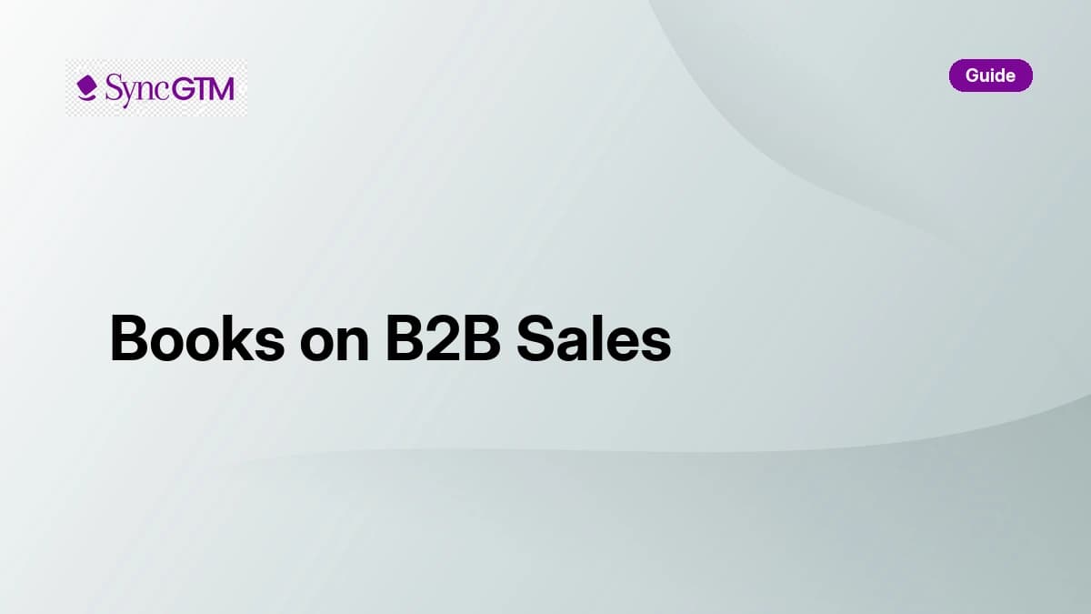 3 Best Books on B2B Sales Every Rep Should Read in 2026