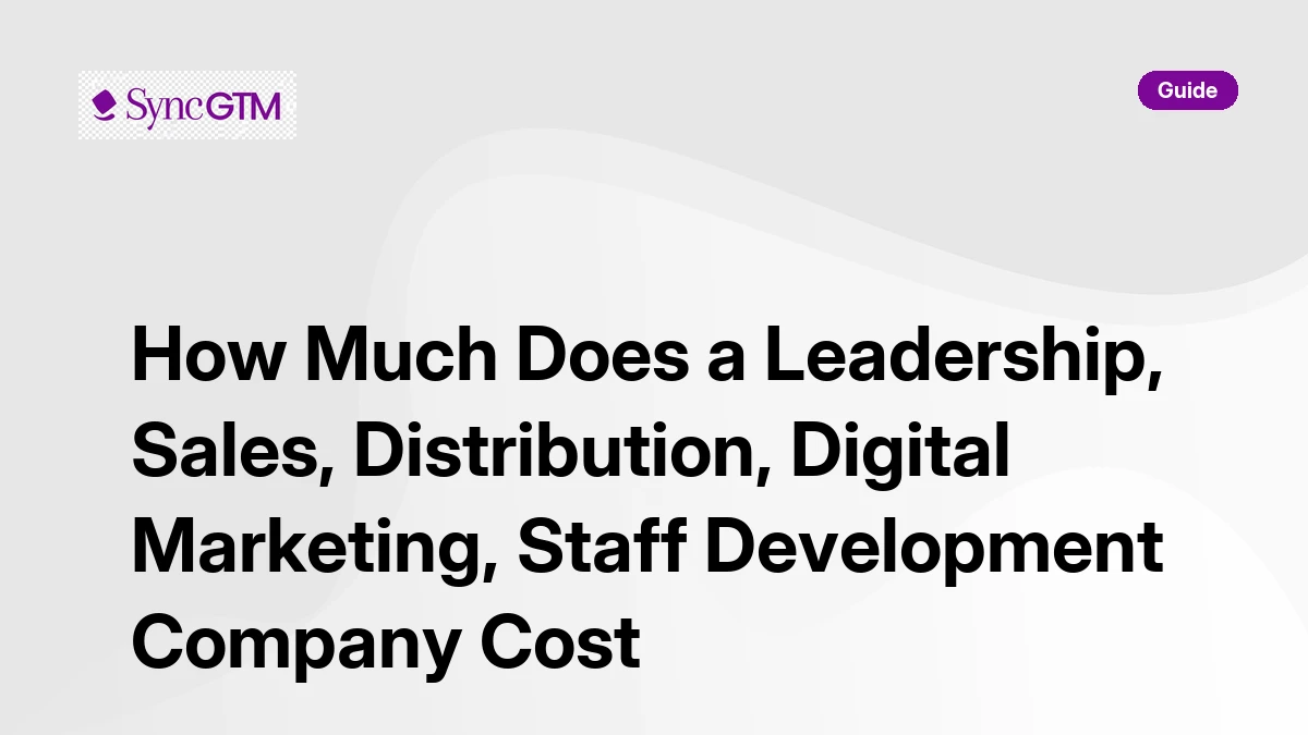 Cost guide for leadership, sales, distribution, digital marketing, and staff development companies